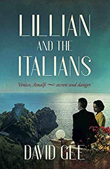 Hooked By That Book Review for Lillian and the Italians by David Gee