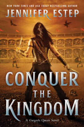 Conquer the Kingdom by Jennifer Estep on Hooked By That Book