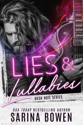 Lies & Lullabies by Sarina Bowen on Hooked By That Book