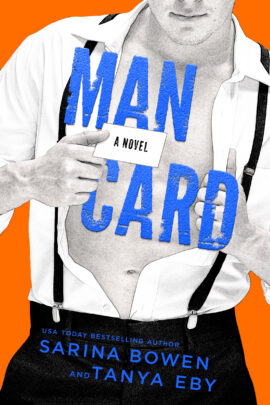 Man Card by Sarina Bowen & Tanya Eby on Hooked By That Book