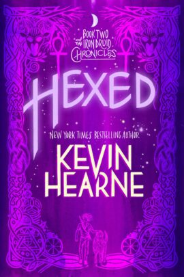 Hexed by Kevin Hearne on Hooked By That Book