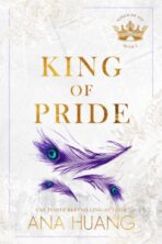King of Pride by Ana Huang on Hooked By That Book