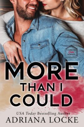 More Than I Could by Adriana Locke on Hooked By That Book