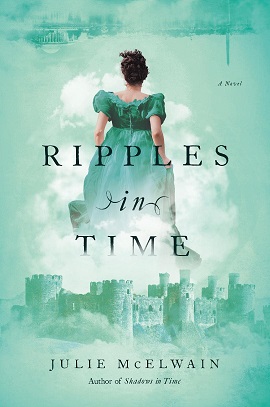 Ripples in Time by Julie McElwain on Hooked By That Book