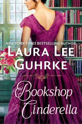 Bookshop Cinderella by Laura Lee Guhrke on Hooked By That Book