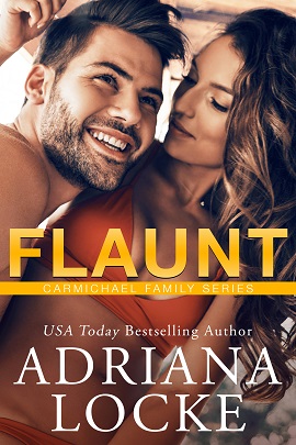 Flaunt by Adriana Locke on Hooked By That Book
