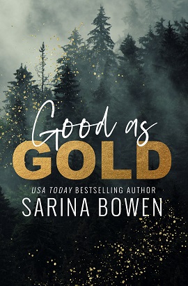Good as Gold by Sarina Bowen on Hooked By That Book
