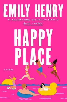 Happy Place by Emily Henry on Hooked By That Book