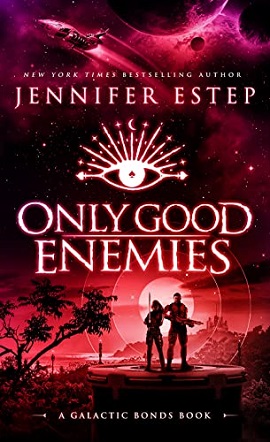 Only Good Enemies by Jennifer Estep on Hooked By That Book