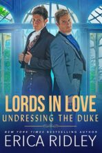 Undressing the Duke by Erica Ridley on Hooked By That Book