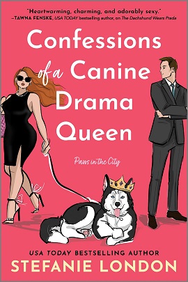Confessions of a Canine Drama Queen by Stephanie London on Hooked By That Book