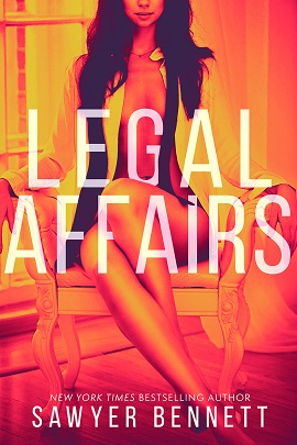 Legal Affairs by Sawyer Bennett on Hooked By That Book