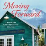 Moving Forward by Shelley Shepard Gray on Hooked By That Book