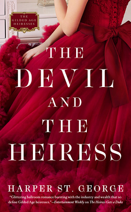 The Devil and the Heiress by Harper St. George on Hooked By That Book