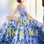 The Lady is Trouble by Tracy Sumner on Hooked By That Book