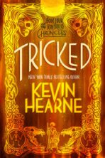 Tricked by Kevin Hearne on Hooked By That Book