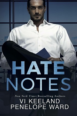 Hate Notes by Vi Keeland on Hooked By That Book