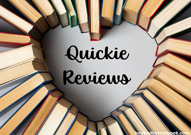 Quickie Reviews on Hooked By That Book