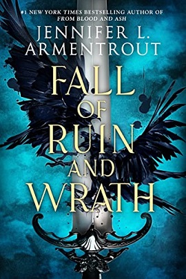 Fall of Ruin and Wrath by Jennifer L Armentrout on Hooked By That Book