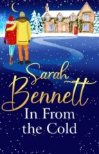 In From the Cold by Sarah Bennett on Hooked By That Book