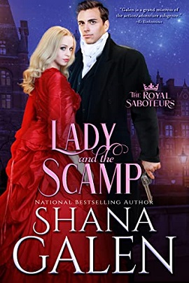 Lady and the Scamp by Shana Galen on Hooked By That Book
