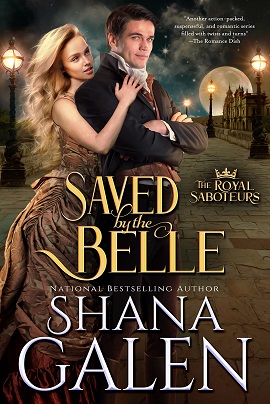 Saved by the Belle by Shana Galen on Hooked By That Book