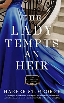 The Lady Tempts an Heir by Harper St. George on Hooked By That Book