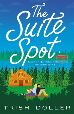 The Suite Spot by Trish Doller on Hooked By That Book