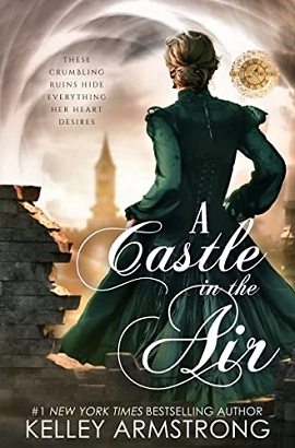 A Castle in the Air by Kelley Armstrong on Hooked By That Book
