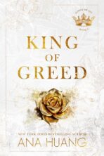 King of Greed by Ana Huang on Hooked By That Book