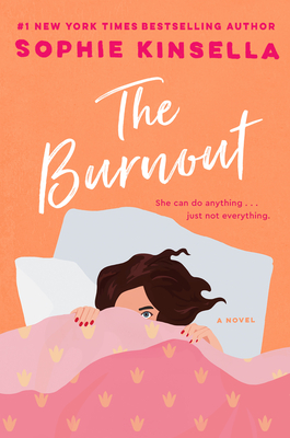 The Burnout by Sophie Kinsella on Hooked By That Book