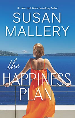 The Happiness Plan by Susan Mallery on Hooked By That Book