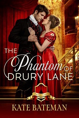The Phantom of Drury Lane by Kate Bateman on Hooked By That Book