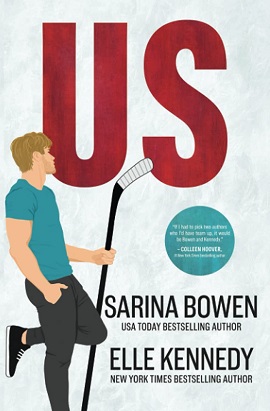 Us by Sarina Bowen and Elle Kennedy on Hooked By That Book