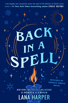 Back in a Spell by Lana Harper on Hooked By That Book