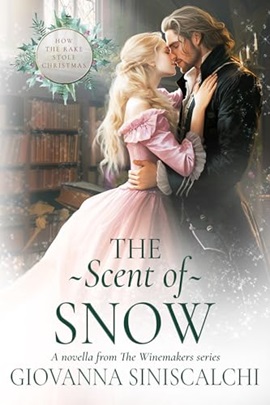 The Scent of Snow by Giovanna Siniscalchion Hooked By That Book