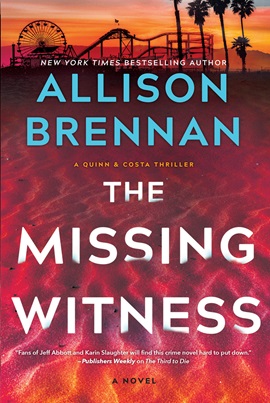 The Missing Witness by Allison Brennan on Hooked By That Book