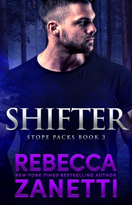 Shifter by Rebecca Zanetti on Hooked By That Book