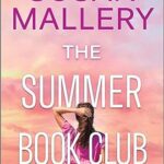 The Summer Book Club by Susan Mallery on Hooked By That Book