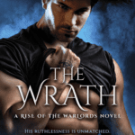 The Wrath by Gena Showalter on Hooked By That Book