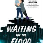Waiting for the Flood by Alexis Hall on Hooked By That Book