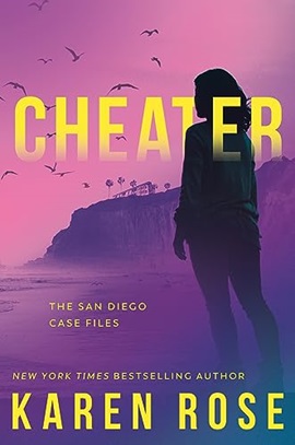 Cheater by Karen Rose on Hooked By That Book