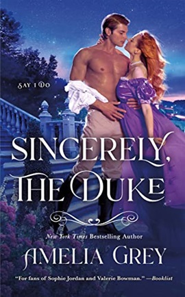 Sincerely, the Duke by Amelia Grey on Hooked By That Book