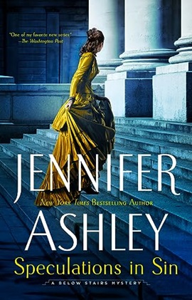 Speculations in Sin by Jennifer Ashley on Hooked By That Book