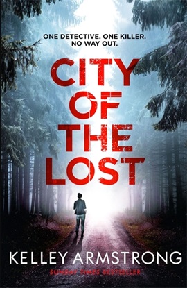 City of the Lost by Kelley Armstrong on Hooked By That Book