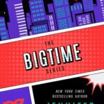 The Bigtime Series Volume 1 by Jennifer Estep on Hooked By That Book