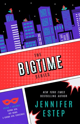 The Bigtime Series Volume 1 by Jennifer Estep on Hooked By That Book
