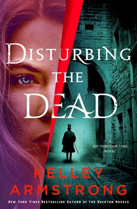 Disturbing the Dead by Kelley Armstrong on Hooked By That Book