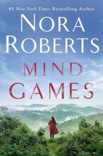 Mind Games by Nora Roberts on Hooked By That Book