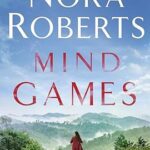 Mind Games by Nora Roberts on Hooked By That Book